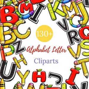 May include: A vibrant digital clipart collection showcasing the alphabet, with each letter creatively designed as a pencil or incorporating pencil features. The image includes the text "130+ Alphabet Letter Cliparts". The letters are in various colours, including red, yellow, and green.