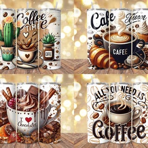 May include: Four white insulated tumblers with various coffee and chocolate-themed designs. One features a cactus, the words "Coffee Time," and a coffee cup. Another has a croissant and the word "Cafe." The third says "I ❤️ Chocolates." The last says "All You Need Is Coffee."
