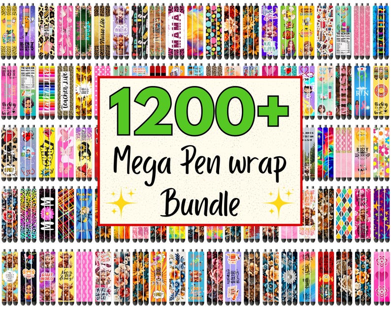 May include: A collection of pens with various colorful designs. The image features a large bundle of pen wraps with diverse patterns, including floral, animal prints, and text. The central text reads "1200+ Mega Pen wrap Bundle".