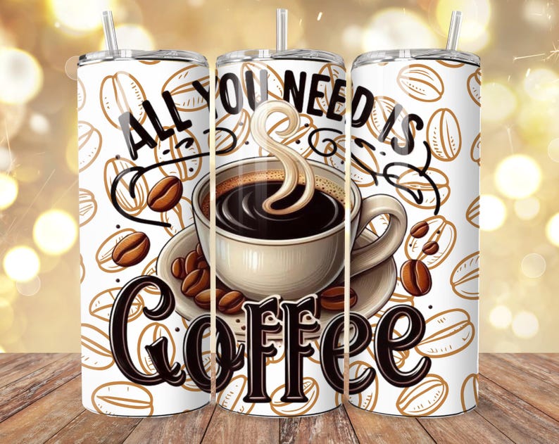 May include: A set of three white insulated tumblers with a coffee theme. Each tumbler features a repeating pattern of coffee beans and the phrase "All You Need Is Coffee" with a coffee cup graphic. Includes a straw.