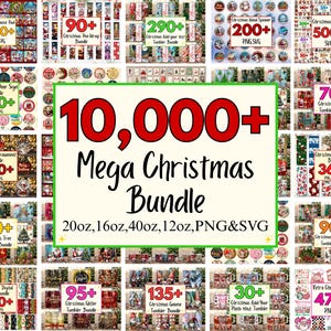 Könnte beinhalten: Eine Sammlung digitaler Weihnachtsbündel, darunter Becher-Wraps, Ornamente und mehr. Das Bild zeigt den Text "10.000+ Mega Christmas Bundle" mit verschiedenen Größen und Dateitypen. Eine festliche Auswahl für das Basteln.