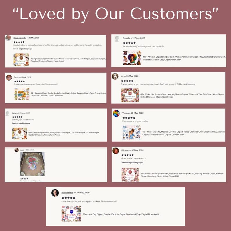 May include: A graphic featuring customer reviews with the text "Loved by Our Customers" at the top. The reviews include star ratings and comments, along with images of various clip art bundles, including medical, nurse, and patriotic themes.