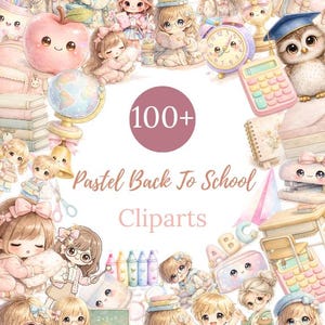 Op de afbeelding: Een verzameling pastelkleurige cliparts voor terug naar school. De afbeelding bevat illustraties van schoolspullen, kinderen en de tekst "100+ Pastel Back To School Cliparts". Het kleurenpalet omvat roze, blauw en geel.