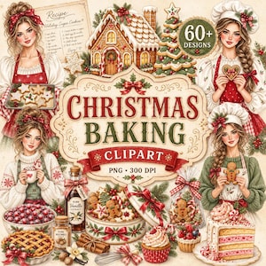 Pode incluir: Uma coleção de cliparts digitais com temas de confeitaria de Natal com ilustrações de pessoas de avental, uma casa de gengibre, uma árvore decorada, biscoitos, um bolo, extrato de baunilha e canela, com o texto CHRISTMAS BAKING CLIPART.