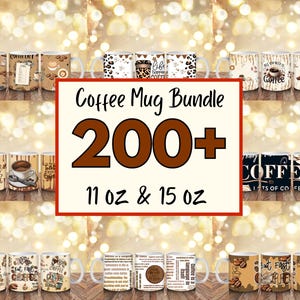 Puede incluir: Una colección de tazas de café con varios diseños, incluyendo granos de café, texto y patrones. La imagen presenta un "Coffee Mug Bundle" con más de 200 tazas en tamaños de 325 ml y 444 ml. Las tazas tienen asas blancas y están dispuestas sobre una superficie de madera.