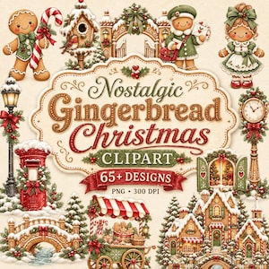 Könnte beinhalten: Eine digitale Sammlung von Lebkuchen-Cliparts zum Thema Weihnachten mit einem Lebkuchenmann, einem Briefkasten, einer Uhr, einer Brücke, einem Marktstand und einem Haus, mit dem Text Nostalgic Gingerbread Christmas CLIPART 65+ DESIGNS.