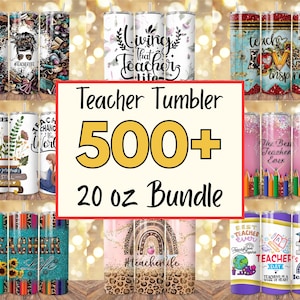 Könnte beinhalten: Eine Sammlung von 20 oz Lehrer-Tumblern mit verschiedenen Designs. Die Tumbler zeigen florale Muster, Leopardenmuster und inspirierende Zitate. Das Bild enthält den Text "Teacher Tumbler 500+ 20 oz Bundle."