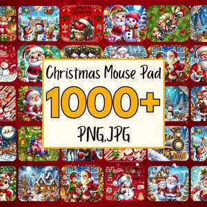 May include: A collection of Christmas-themed mouse pads featuring various festive illustrations. The designs include Santa Claus, snowmen, reindeer, and winter scenes. The text on the image reads "Christmas Mouse Pad 1000+ PNG, JPG."