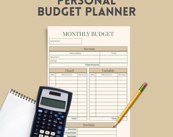 May include: A personal budget planner with the text "PERSONAL BUDGET PLANNER" at the top. The planner includes sections for monthly income, fixed and variable expenses, and savings. A calculator, a notepad, and a pencil are on the table.