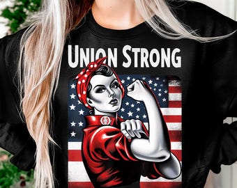 Womens Union Strong and Solidarity Union Proud Labor Day PNG, Printable Art, Crafting Design, Dtf Design, Vector, Digital Download