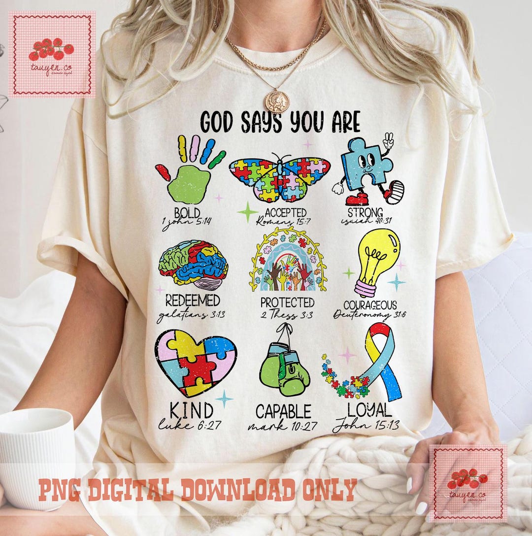 Scripture Visual Asd God Says You Are Autism Png, Autism Awareness Month Png, Bible Verse ...