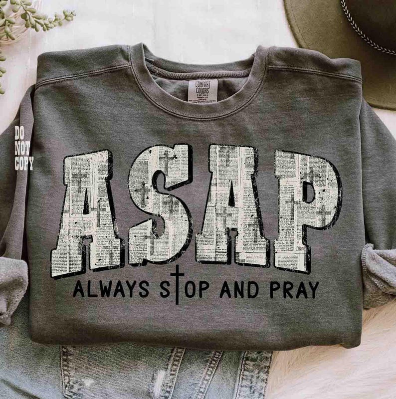 Asap Always Stop and Pray Png, Newspaper Print Faith Png, Retro ...