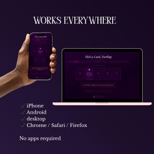 May include: A smartphone and a laptop displaying the website Pick a Card, Darling with a dark purple interface. The text WORKS EVERYWHERE is at the top, and a list below specifies compatibility with iPhone, Android, desktop, Chrome, Safari, and Firefox.