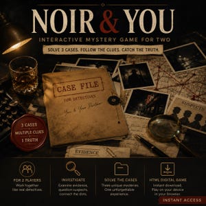 Peut inclure: Jeu de mystère interactif Noir & You pour deux joueurs avec un dossier d'enquête, des photos, une loupe et un stylo. Le texte indique : Noir & You, Interactive Mystery Game For Two, Solve 3 Cases. Follow The Clues. Catch The Truth, Case File, Evidence, Suspects, 3 Cases Multiple Clues 1 Truth.