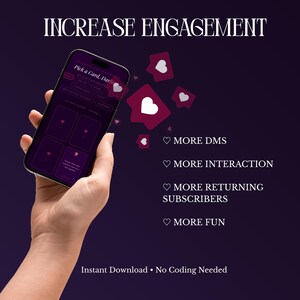 May include: A smartphone displaying a digital card game interface with the text Pick a Card, Darling. The screen features dark purple tones and heart icons. Text on the right reads INCREASE ENGAGEMENT, MORE DMs, MORE INTERACTION, MORE RETURNING SUBSCRIBERS, MORE FUN, and Instant Download No Coding Needed.