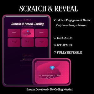 May include: A digital graphic with the text "SCRATCH & REVEAL" and "Scratch & Reveal, Darling." The image promotes a viral fan engagement game with 140 cards, 6 themes, and full editability. Includes the text "Instant Download • No Coding Needed."