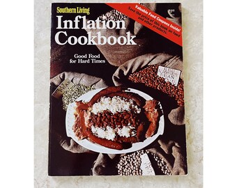 VTG Southern Living 1973 Inflation Cookbook Good Food For Hard Times Paperback