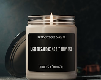 Funny Rude Valentine Candle, Scented Soy 9oz