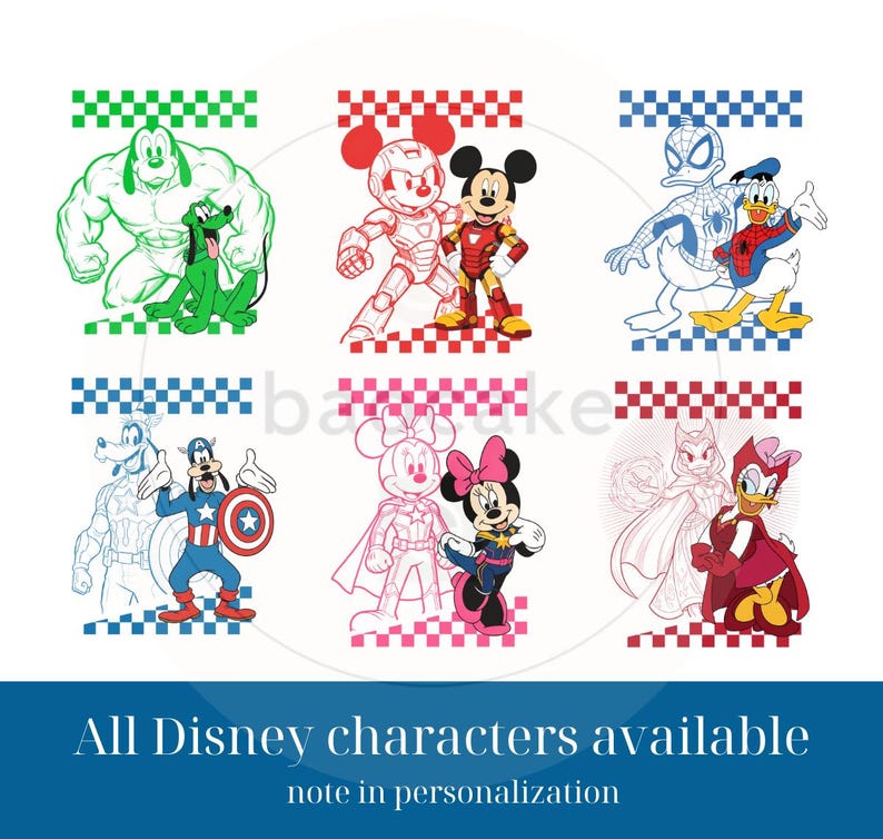 May include: A collection of Disney character illustrations, including Hulk with Pluto, Iron Man with Mickey Mouse, and Spider-Man with Donald Duck. The image also features Goofy as Captain America, Minnie Mouse, and Daisy Duck. Text reads "All Disney characters available, note in personalization."