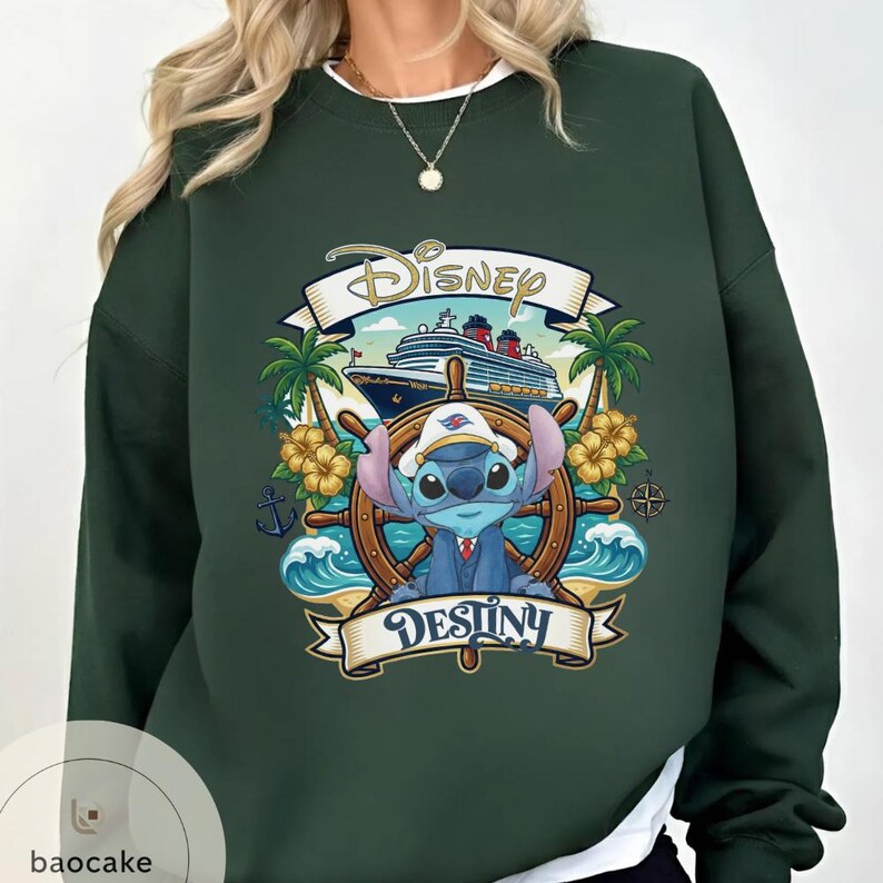 May include: Dark green sweatshirt featuring a Disney cruise design. The graphic includes Stitch at a ship's wheel, a cruise ship, palm trees, and the words "Disney" and "Destiny" in a banner. The sweatshirt has a crew neck and long sleeves.