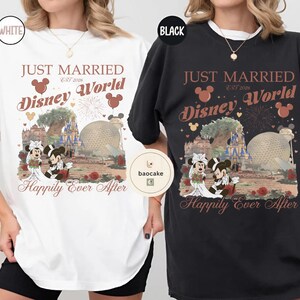 May include: White and black t-shirts with a Disney World wedding theme. The shirts feature the text "JUST MARRIED Disney World EST 2026 Happily Ever After" with Mickey and Minnie Mouse in wedding attire, and Disney World imagery.