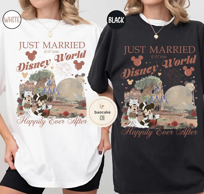 May include: White and black t-shirts with a Disney World wedding theme. The shirts feature the text "JUST MARRIED Disney World EST 2026 Happily Ever After" with Mickey and Minnie Mouse in wedding attire, and Disney World imagery.