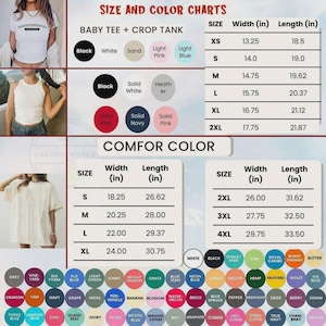 May include: Size and colour charts for baby tees, crop tanks, and comfort colour shirts. Includes size charts with width and length measurements in inches. Colour options include black, white, sand, pink, blue, red, navy, and more.