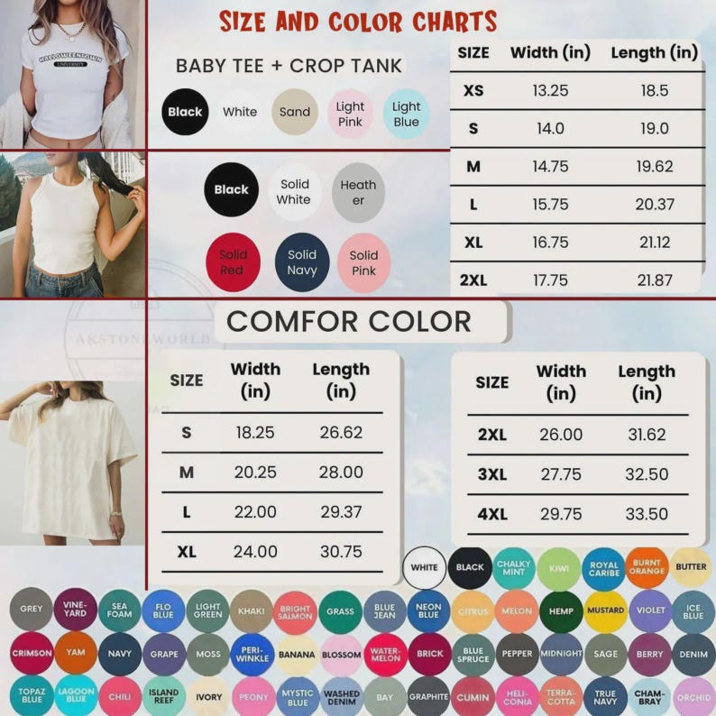 May include: Size and colour charts for baby tees, crop tanks, and comfort colour shirts. Includes size charts with width and length measurements in inches. Colour options include black, white, sand, pink, blue, red, navy, and more.