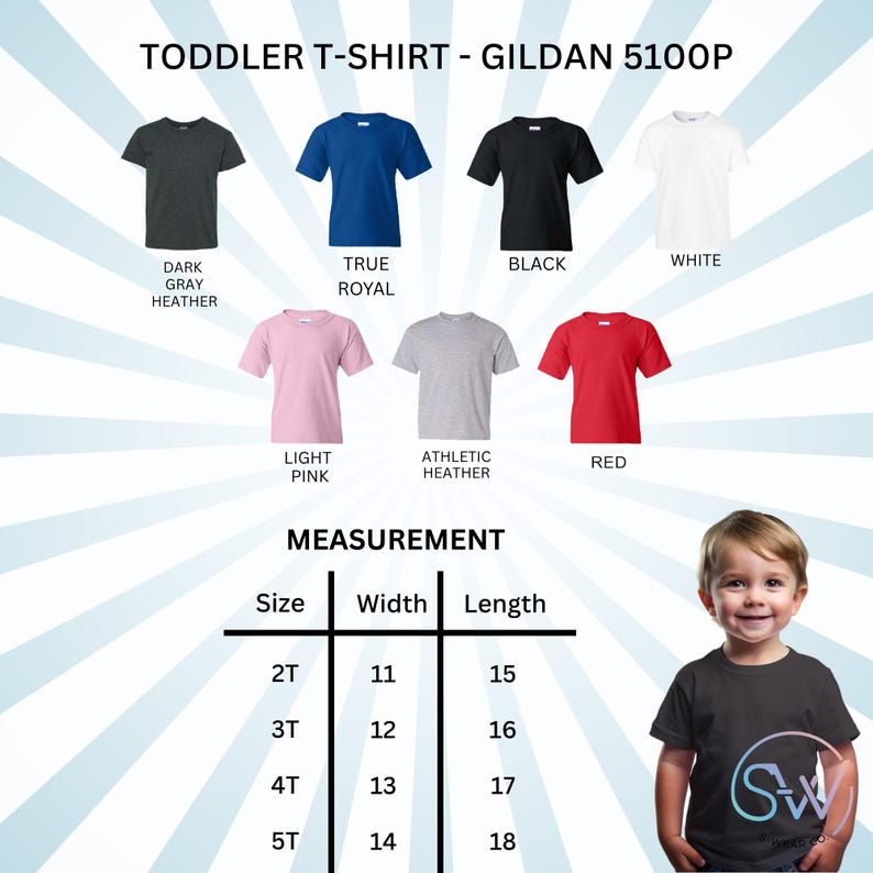 May include: A collection of Gildan 5100P toddler t-shirts in dark gray heather, true royal, black, white, light pink, athletic heather, and red. A measurement chart lists sizes 2T through 5T with widths from 11 to 14 inches and lengths from 15 to 18 inches.