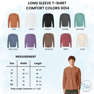 May include: A selection of long-sleeve t-shirts in various colors, including Yam, White, Black, Pepper, Seafoam, Blue Jean, Violet, Espresso, Brick, and Ivory. The image also includes a size chart with measurements in inches.
