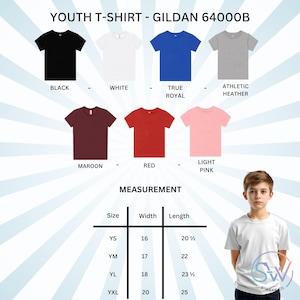 May include: A Gildan 64000B youth t-shirt color chart featuring black, white, true royal, athletic heather, maroon, red, and light pink options. Includes a size chart with width and length measurements in inches for YS, YM, YL, and YXL sizes.
