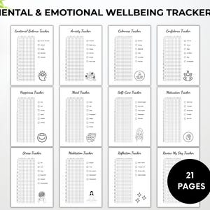 Peut inclure: Un ensemble de 12 trackers de bien-&ecirc;tre mental et &eacute;motionnel en noir et blanc. Chaque tracker comporte un titre, une liste de contr&ocirc;le et une petite illustration. Les trackers incluent des titres tels que "&Eacute;quilibre &eacute;motionnel", "Anxi&eacute;t&eacute;" et "Bonheur". L'image comprend &eacute;galement un cercle noir avec le texte "21 PAGES".