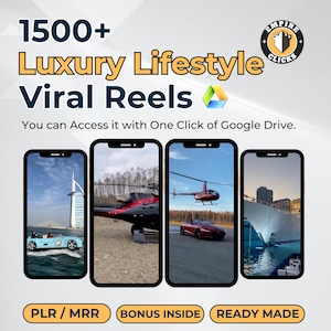 以下が含まれることがあります： 「1500+ Luxury Lifestyle Viral Reels」というテキストのプロモーション画像。スポーツカー、ヘリコプター、ヨットなど、豪華なライフスタイルのシーンが表示された4つのスマートフォンの画面が特徴です。「You can Access it with One Click of Google Drive」というテキストも表示されています。