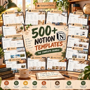 May include: A digital product bundle featuring 500+ Notion templates for planning, organizing, and tracking. The display includes multiple tablet screens showing dashboards for business, finance, travel, and wellness, with the text 500+ Notion Templates.