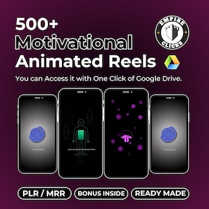 Könnte beinhalten: Werbebild mit dem Text "500+ Motivational Animated Reels." Vier Smartphones zeigen animierte Grafiken. Das Bild enthält den Text "You can Access it with One Click of Google Drive." Zusätzlicher Text lautet "PLR / MRR", "BONUS INSIDE" und "READY MADE."