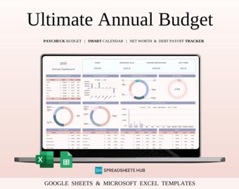 May include: A laptop screen displays a financial dashboard titled "Ultimate Annual Budget." The screen shows charts and tables for income, expenses, and net worth. The image includes the text "PAYCHECK BUDGET | SMART CALENDAR | NET WORTH & DEBT PAYOFF TRACKER."