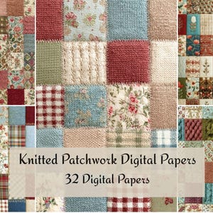 Könnte beinhalten: Digitales Papier-Set mit Patchwork-Design. Das Bild zeigt verschiedene Stricktexturen und florale Muster in roten, blauen, grünen und beigen Quadraten. Der Text lautet "Knitted Patchwork Digital Papers" und "32 Digital Papers".