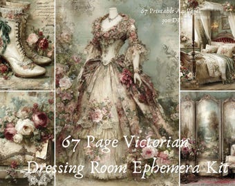 May include: A collage featuring a Victorian-era theme. It includes a vintage dress, boots, and a bedroom scene. The text reads "67 Page Victorian Dressing Room Ephemera Kit" and "300 DPI". The color palette is soft, with floral and pastel tones.