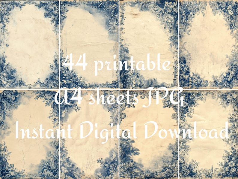 May include: A collection of eight digital printable sheets with a vintage aesthetic. Each sheet features a cream-colored background with a blue floral border. The text "44 printable A4 sheets JPG Instant Digital Download" is overlaid on the image.