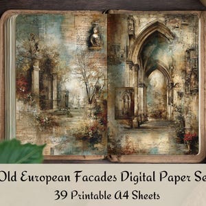 May include: Open book with digital art prints of old European facades. The artwork features architectural elements, including arches, gates, and statues, in muted tones of brown, beige, and blue. The text "Old European Facades Digital Paper Set" and "39 Printable A4 Sheets" is visible.