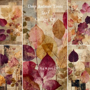 May include: A collage kit featuring autumn leaves in shades of red, orange, and yellow. The leaves are arranged on a textured background with the text "Deep Autumn Tones Leaf Collage Kit", "16 A4", and "300 DPI".