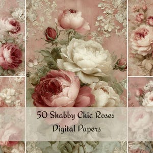 Könnte beinhalten: Digitale Papiere mit einer Collage aus Vintage-Rosen in Rosa-, Weiß- und Burgundertönen. Das Bild enthält den Text "50 Shabby Chic Roses Digital Papers" und hat eine verwitterte, antike Ästhetik.