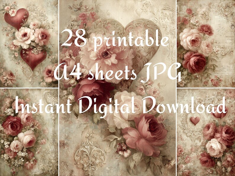 May include: Digital download featuring a collage of vintage-style floral designs with roses and hearts. The image includes text that reads "28 printable A4 sheets JPG Instant Digital Download."