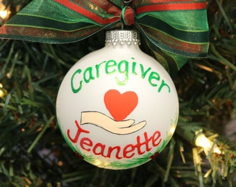 Caregiver Ornament, Senior health provider ornament, Caregiver personalized ornament, health care worker gift, caregiver gift