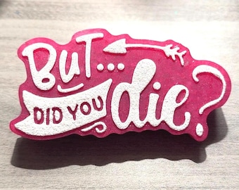 ¿Pero moriste? Freshie