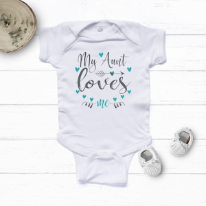 My Aunt Loves Me baby bodysuit, Aunt Baby Gift,Custom Baby Niece Gifts, Love baby Bodysuit, baby shower gift