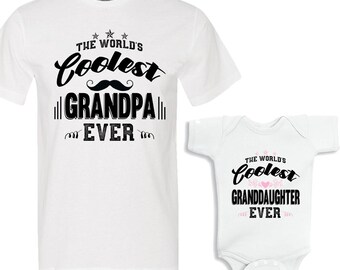 The World's Coolest Grandpa Ever - The World's Coolest Granddaughter Ever Matching Shirt Set