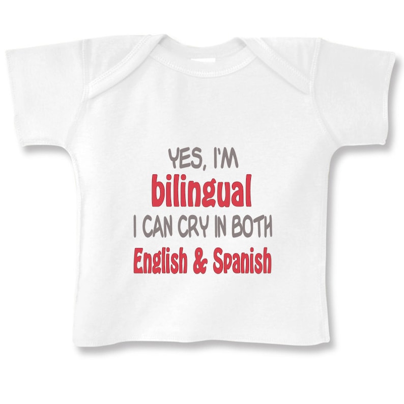 Yes I'm Bilingual I Can Cry in English and Spanish Funny Etsy