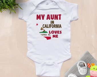 California Aunt Loves Me Baby Bodysuit or Kids Shirt