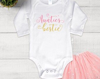 Auntie's Bestie - Baby Girl  Bodysuit